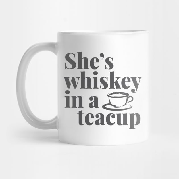 She's Whiskey in a Teacup.... by idesign1